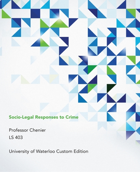 Book Custom University of Waterloo: Socio-Legal Responses to Crime free
