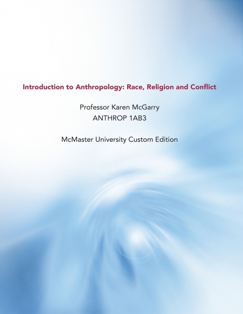 Book Custom McMaster University: Introduction to Anthropology: Race, Religion and Context free