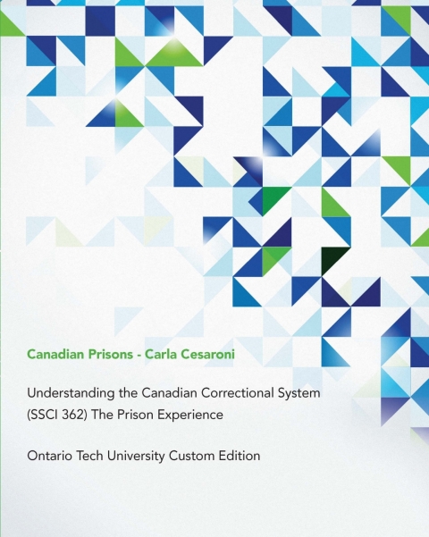 Book Canadian Prisons: Ontario Tech University Custom Edition free