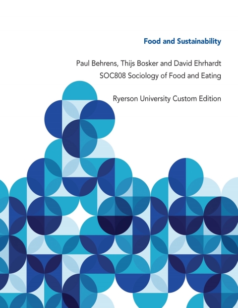 Book Food and Sustainability: Ryerson University Custom Edition free