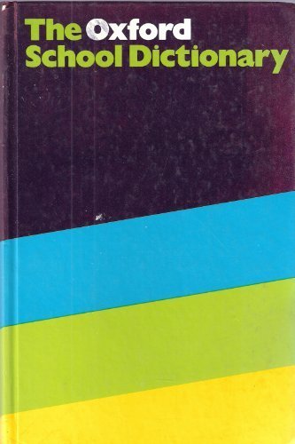Book The Oxford school dictionary free