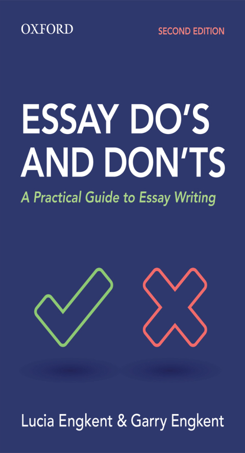 Book Essay Do's and Don'ts: A Practical Guide to Essay Writing free