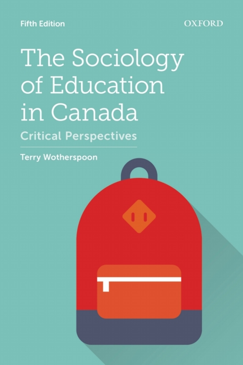 Book The Sociology of Education in Canada: Critical Perspectives free