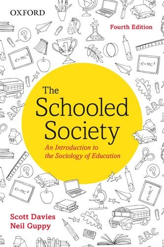 Book The Schooled Society: An Introduction to the Sociology of Education free