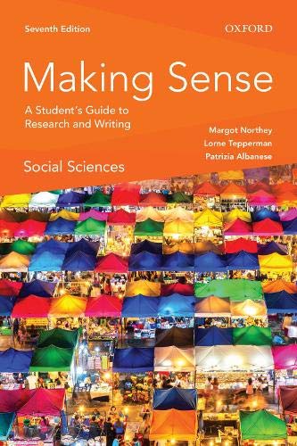 Book Making Sense in the Social Sciences: A Student's Guide to Research and Writing free