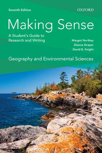 Book Making Sense in Geography and Environmental Sciences: A Student's Guide to Research and Writing free