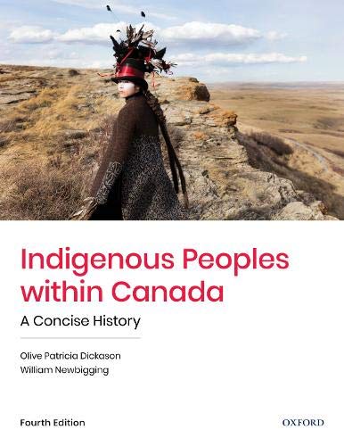 Book Indigenous Peoples Within Canada: A Concise History free