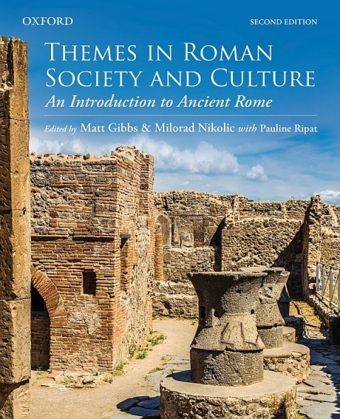 Book Themes in Roman Society and Culture: An Introduction to Ancient Rome free