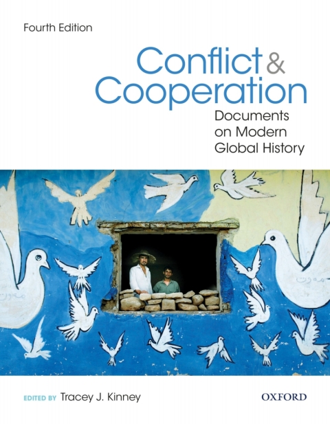 Book Conflict and Cooperation: Documents on Modern Global History free