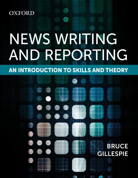 Book News Writing and Reporting: An Introduction to Skills and Theory free