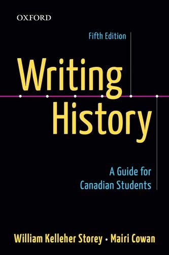Book Writing History: A Guide for Canadian Students free Book Writing History: A Guide for Canadian Students free
