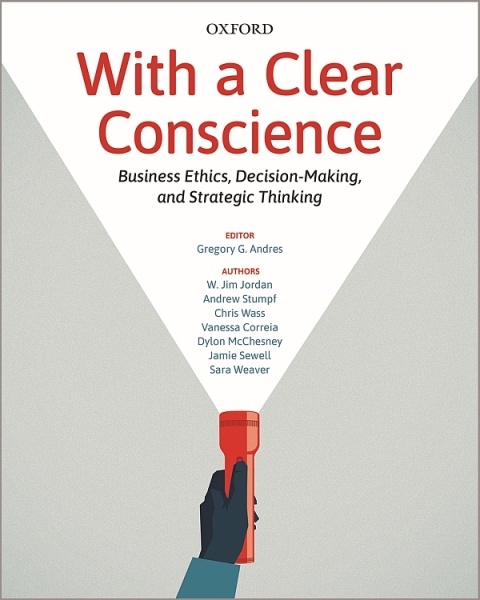 Book With a Clear Conscience: Business Ethics, Decision-Making, and Strategic Thinking free