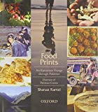 Book Food Prints: An Epicurean Voyage through Pakistan - Overview of Pakistani Cuisine free