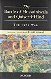 Book The Battle of Hussainiwala and Qaiser-i-Hind: The 1971 War free