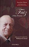 Book Faiz: Fifty Poems (Poetry from Pakistan Urdu Poems with English Translations) free