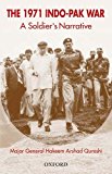 Book The 1971 Indo-Pak War: A Soldier's Narrative free