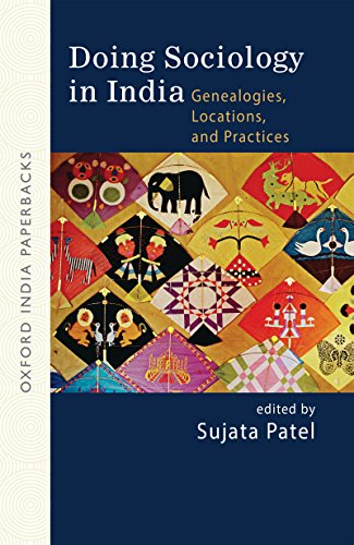 Book Doing Sociology in India: Genealogies, Locations, and Practices free