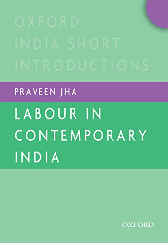 Book Labour in Contemporary India (Oxford India Short Introductions Series) free