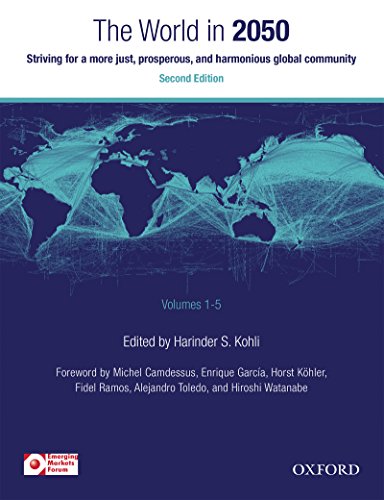 Book The World in 2050: Striving for a More Just, Prosperous, and Harmonious Global Community free