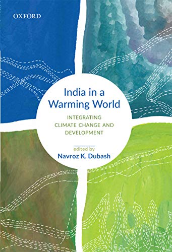 Book India in a Warming World: Integrating Climate Change and Development free