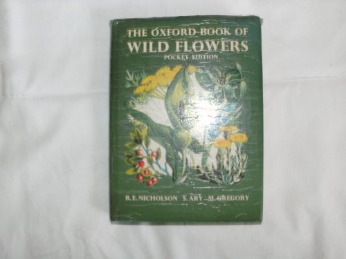Book Oxford Book Of Wild Flowers The Pocket Edition free