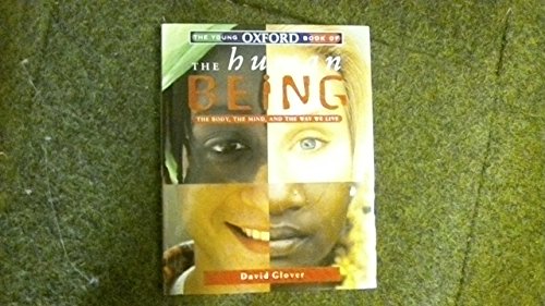 Book The Young Oxford Book of the Human Being (Young Oxford Books) free Book The Young Oxford Book of the Human Being (Young Oxford Books) free