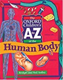 Book The Oxford Children's A to Z of the Human Body (Oxford Childrens A-Z) free