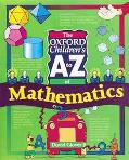 Book The Oxford Children's A to Z of Mathematics (Oxford Childrens A-Z) free