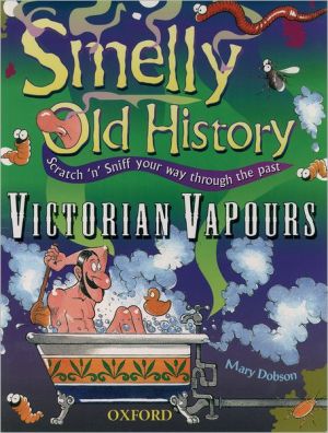 Book Victorian Vapours (Smelly Old History) free