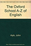 Book The Oxford School A-Z of English: School Ed free