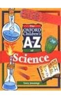 Book The Oxford Children's A-Z of Science (Oxford Children's A to Z) free