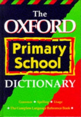 Book The Oxford Primary School Dictionary free