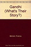 Book Gandhi (What's Their Story?) free