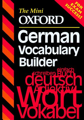 Book The Mini Oxford German Vocabulary Builder (The Mini Oxford Vocabulary Builders) free