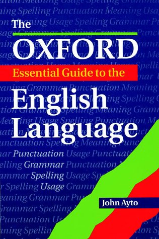 Book The Oxford Essential Guide to the English Language free