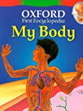 Book My Body (Oxford First Encyclopaedia) free