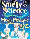 Book Messy Medicine (Smelly Science) free