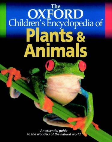 Book The Oxford Children's Encyclopedia of Plants and Animals free