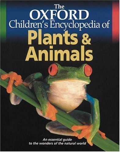 Book The Oxford Children's Encyclopedia Of Plants And Animals free