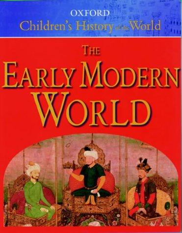 Book The Oxford Children's History of the World Early Modern World free