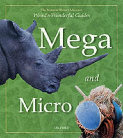 Book Mega and Micro (Weird & Wonderful) free