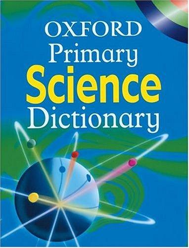 Book Oxford Primary Science Dictionary free