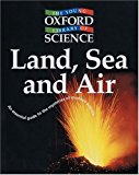 Book Land, Sea and Air (Young Oxford Library of Science) free