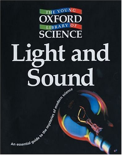 Book Light and Sound (Young Oxford Library of Science) free
