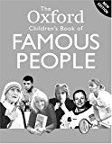 Book The Oxford Children's Book of Famous People free Book The Oxford Children's Book of Famous People free