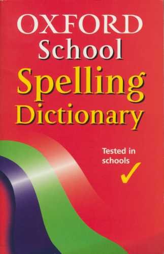 Book Oxford School Spelling Dictionary free
