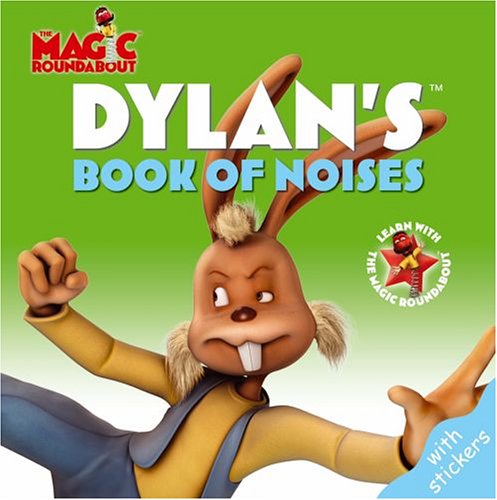 Book Dylan's Book Of Noises (magic Roundabout) free