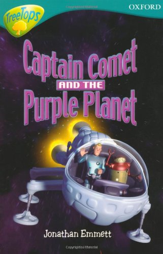 Book Oxford Reading Tree: Stage 9: TreeTops: Captain Comet and the Purple Planet free