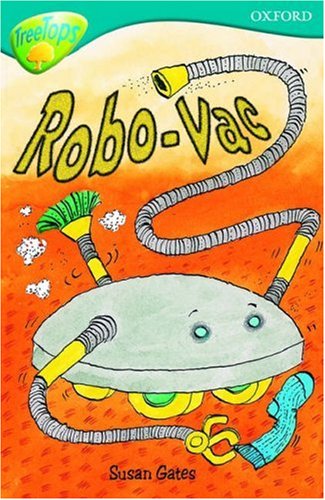 Book Oxford Reading Tree: Stage 9: TreeTops: Robo-Vac free