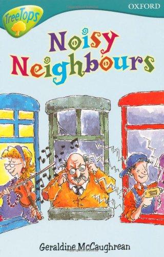 Book Oxford Reading Tree: Stage 9: TreeTops: Noisy Neighbours free